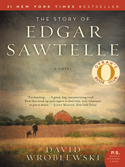 Title details for The Story of Edgar Sawtelle by David Wroblewski - Available